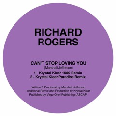 Richard Rogers - Can't Stop Loving You (Krystal Klear 1989 Remix)
