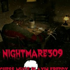 Nightmare309- Difference Is(Guess Who's Playing Freddy 2)(Prod. Nightmare309)