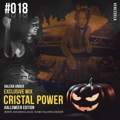 CRISTAL POWER (Halloween Edition 2018)