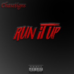 Run It Up