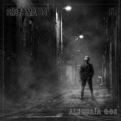 Síntoma - ALEGORÍA 008 [FREE DOWNLOAD]