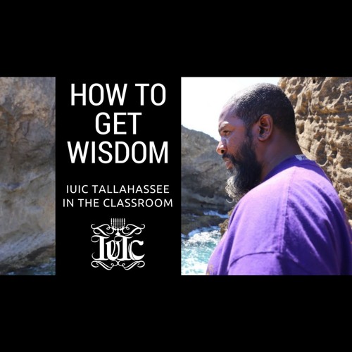 The Israelites: How To Get Wisdom