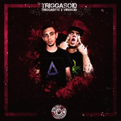 Triggabyte X Virusoid - Triggasoid