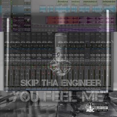 You Feel Me (Freestyle)