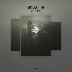 PREMIERE: Sandeep Pai - Octane (Original Mix) [Polyptych]