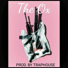 Sirrealist - The Ox (prod. By TRAPHOUSE)