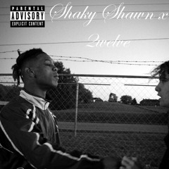 Shaky Shawn x Lil2welve - Miss you Dawg