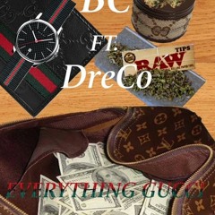 Everything Gucci Ft. DreCo