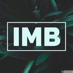 - IMB -  (prod. 6speed & p0rk)