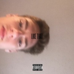 Like That (ft. KLA$H)