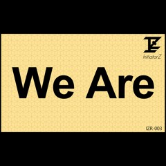 Shaker[IZR-003 We are]