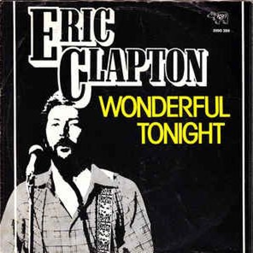 Wonderful Tonight - Eric Clapton Cover