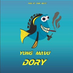 Yung Mavu - Dory (Prod. Chuki Beats)