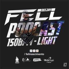 PODCAST LIGHT - MELHORES DO BAILE - SEM VINHETA