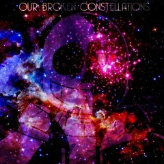 Why "Our Broken Constellations" is so damn good