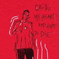 Cross My Heart and Hope To Die