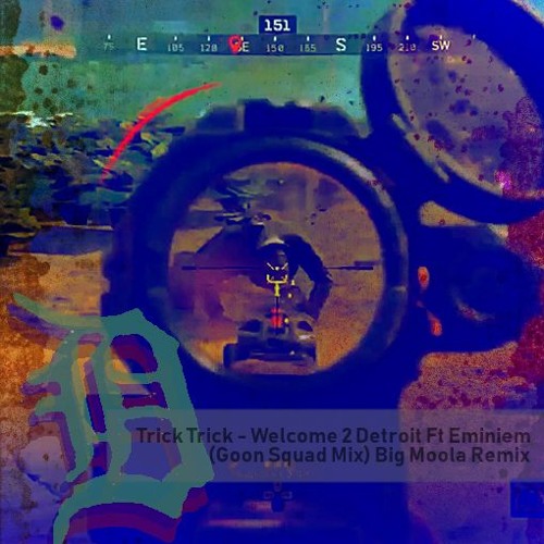 Trick Trick - Welcome 2 Detroit Ft. Eminem (Goon Squad Mix) Big Moola Remix
