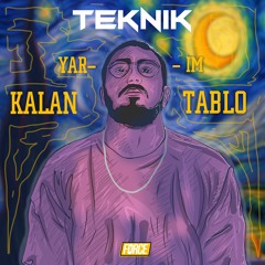 Teknik - Yarım Kalan Tablo