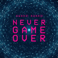 Never Game Over