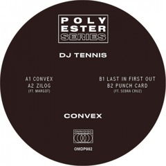 DJ Tennis - Convex (Original Mix)