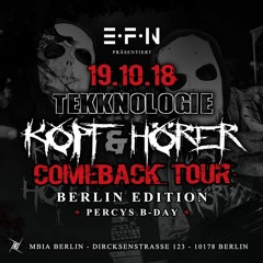 Kamosch & Schikkanist @Mbia Berlin - Kopf & Hörer Comeback/Percy Bday(Setcut)