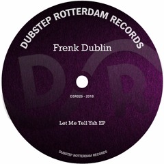 Frenk Dublin - Steppin Down (Original Mix)