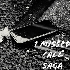 1 Missed Call - SaGa (Prod. Syndrome)