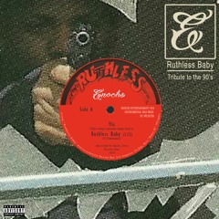 Ylu-Ruthless Baby (Prod Splinter)