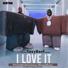 SexyBeef - I Love It [KonpaRemix]