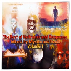 The best of Hellraiser & Vengeance Vol.1(Vinyl mix)/mixed by Mystro & Fusco/free download/pls repost