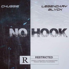 Litty Chugz-No Hook Ft. Legendary Blvck
