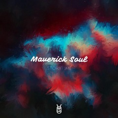 Maverick Soul - Storytime