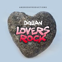DQUAN - LOVERS ROCK