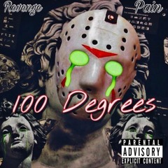 100 Degrees