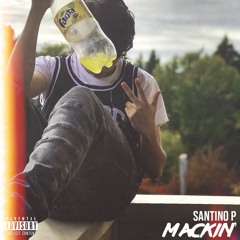 Mackin' (Prod. BeatsbyHT)