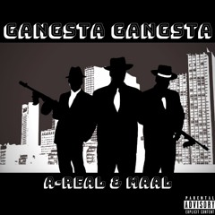Gangsta Gangsta