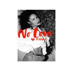 No Love Ft AbduL
