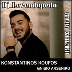 Dj_Levendopedo - Konstantinos Koufos - Gnisio Arseniko (REMIX 2018)