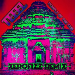 TEEEL - Temple of the Sun (XeroFizz Remix)