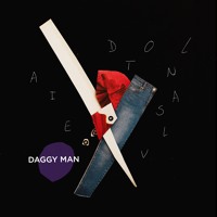 Daggy Man - Lost and Alive