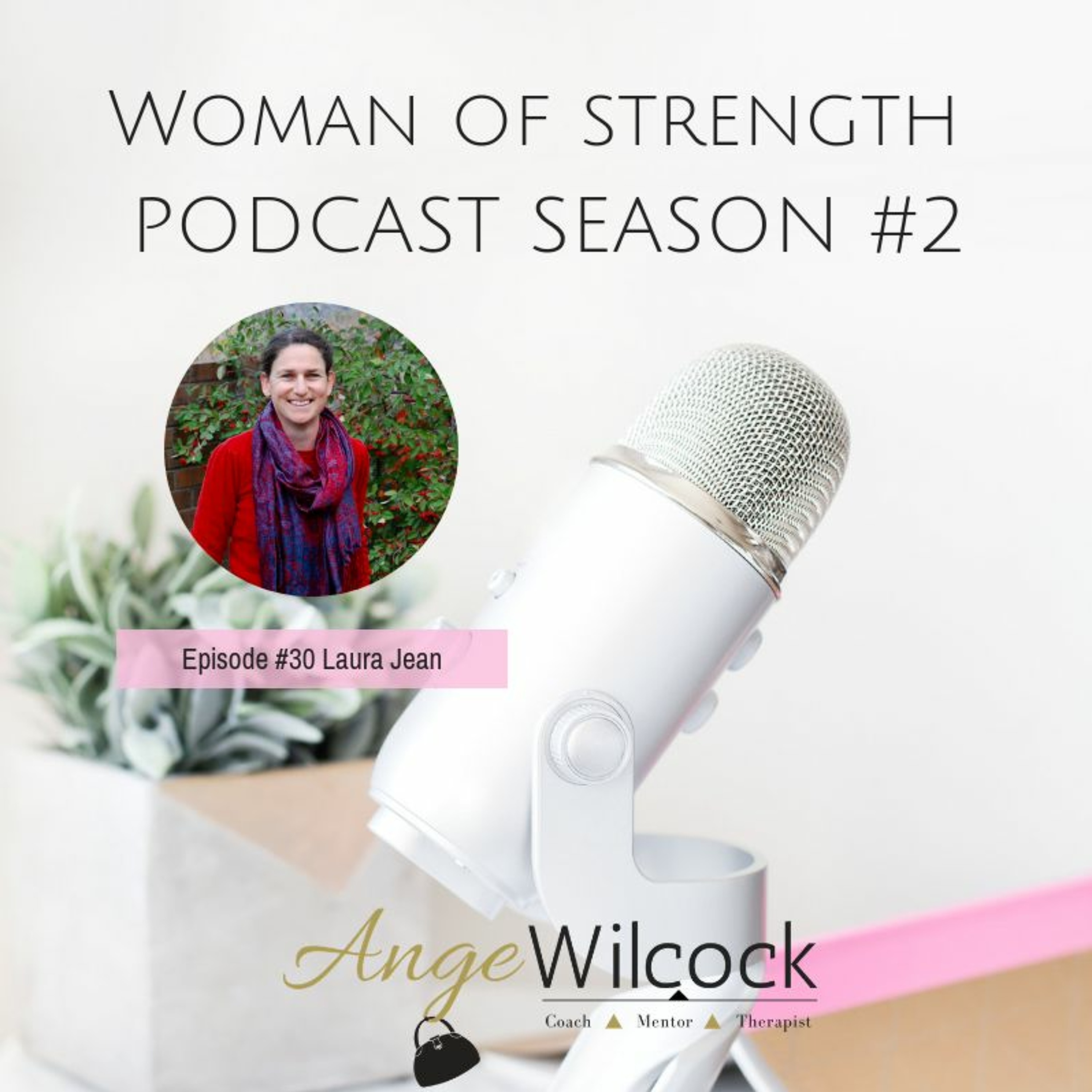 Woman of Strength Podcast