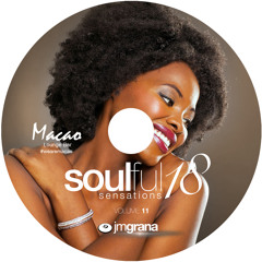 Soulful Sensations 2018 Vol.11 (01-11-2018) By JM Grana