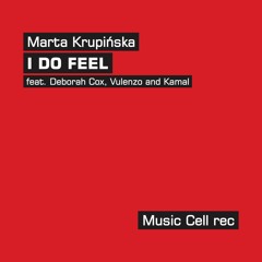 Marta Krupińska - I DO FEEL (Music Cell rec)
