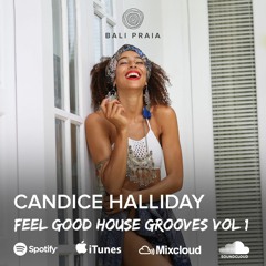 Feel House Grooves Vol. 1 - Candice Halliday