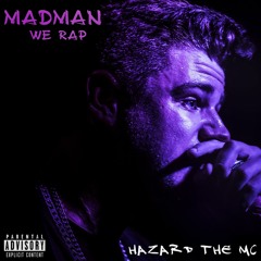 Madman We Rap