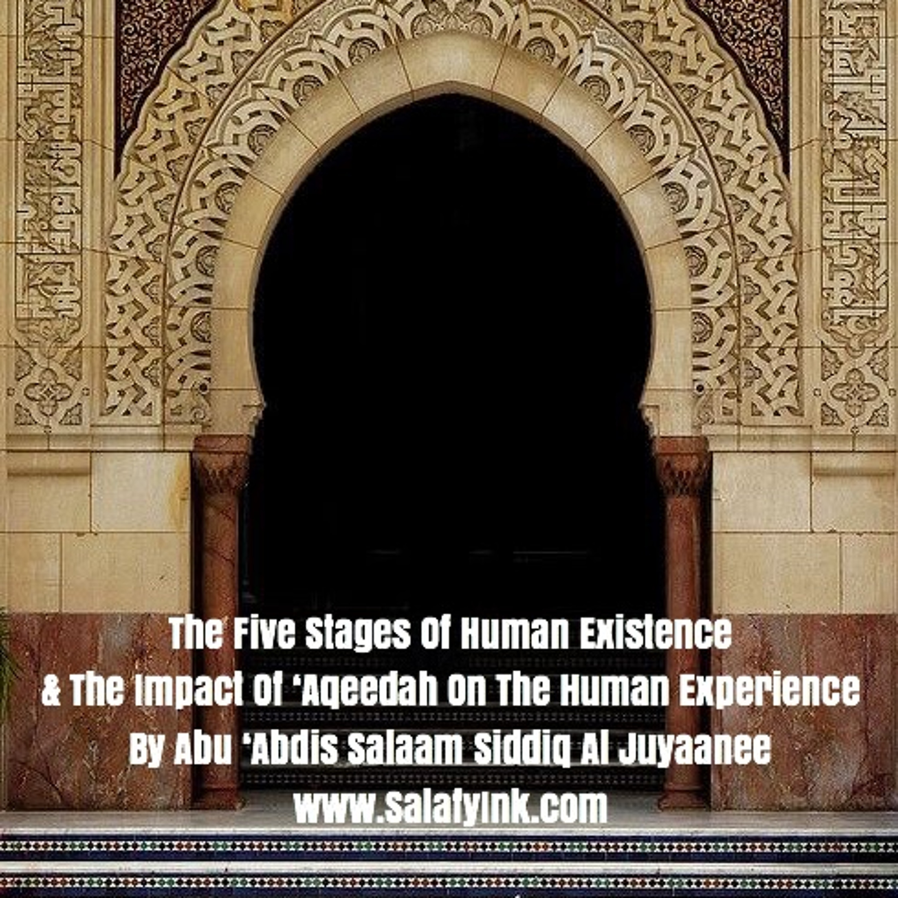 The Five Stages Of Human Existence & The Impact Of ‘Aqeedah On The Human Experience episode artwork
