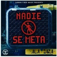 Ala Jaza - Nadie Se Meta Manbo 2018 (DjvolantaRd)