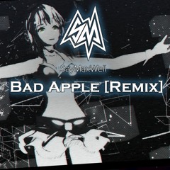 Bad Apple!! [Remix]