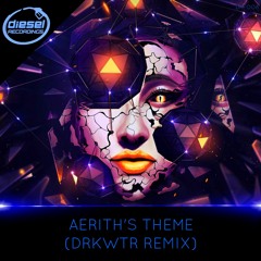 DRF008 Aerith's Theme (DRKWTR Remix) - FInal Fantasy 7 - FREE DOWNLOAD