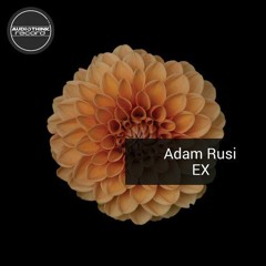 Adam Rusi - EX (Original Mix)